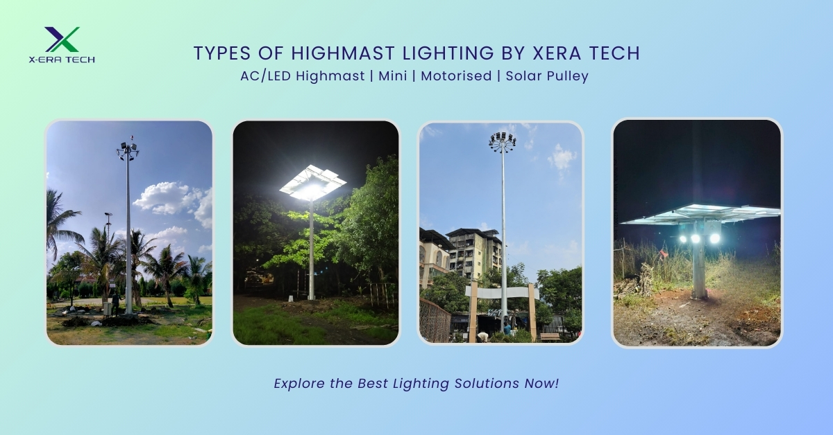 Types of Highmast Lights by Xera Tech