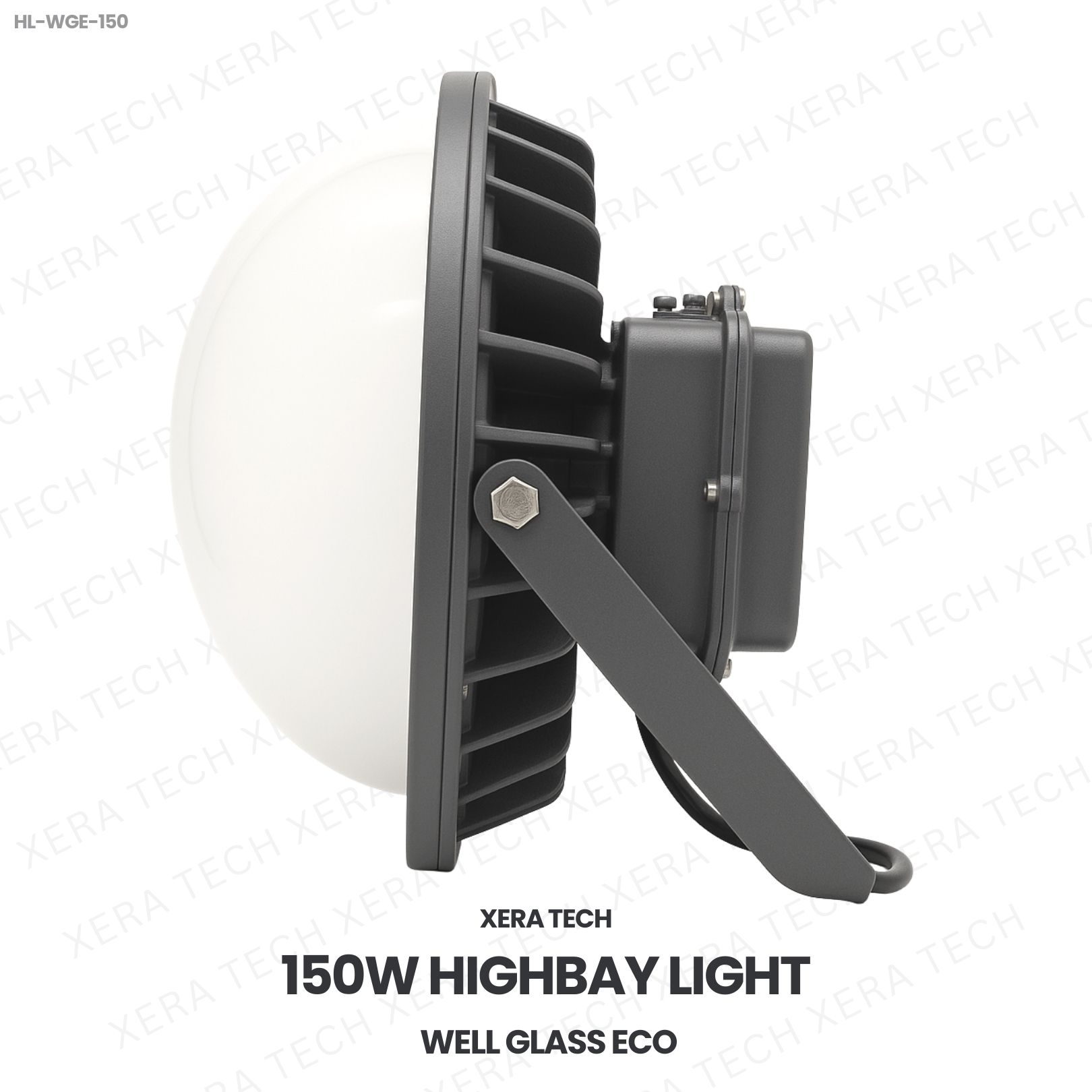 150W IPIP66 Highbay Light – side profile | Xera Tech