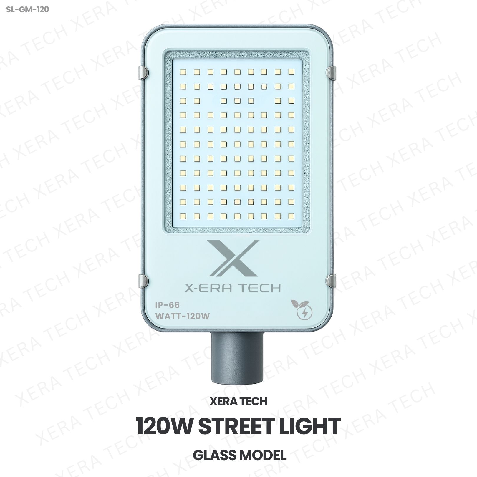 120W Street Light Glass Model – 120WW LED Street Light by Xera Tech