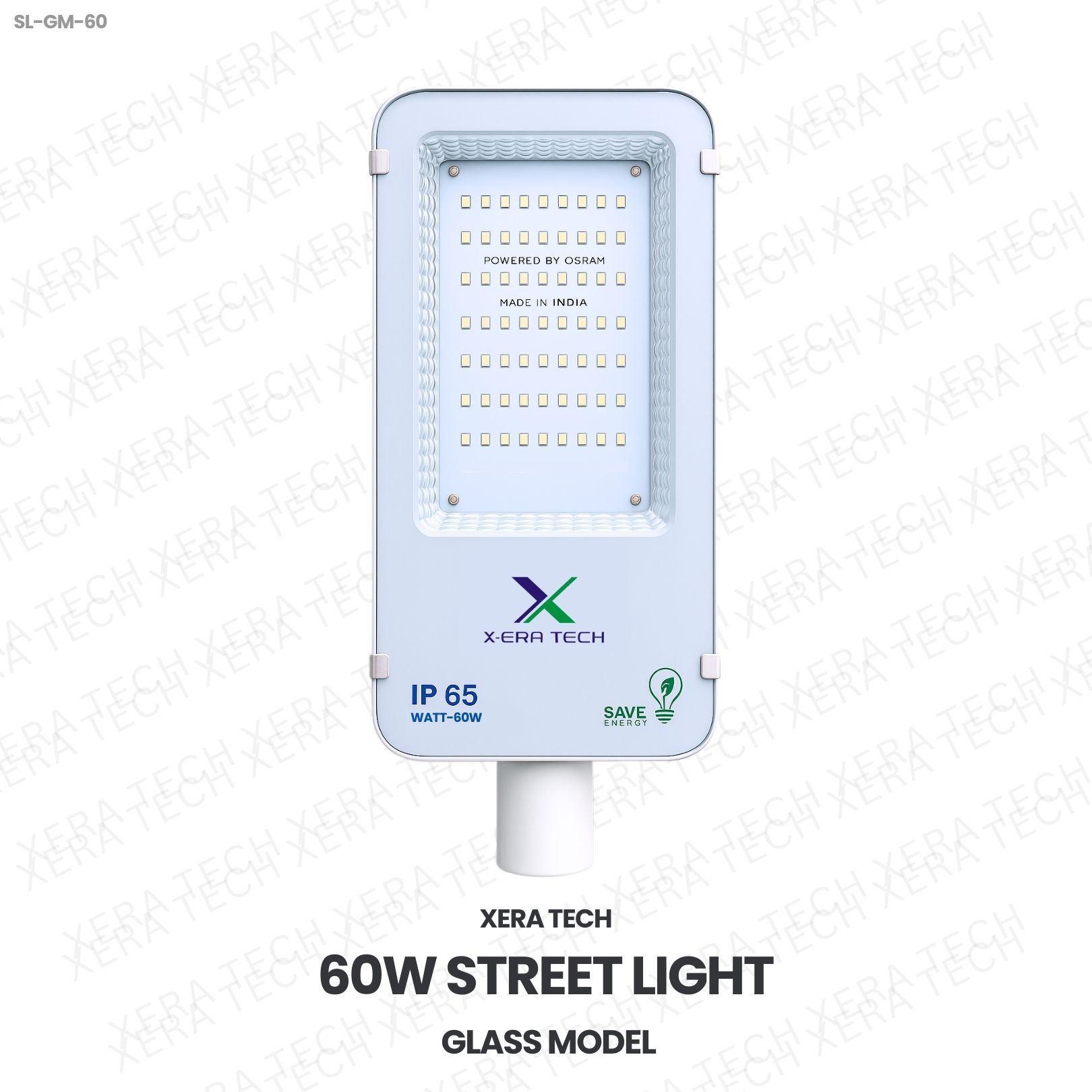 60W Street Light Glass Model – 60WW LED Street Light by Xera Tech